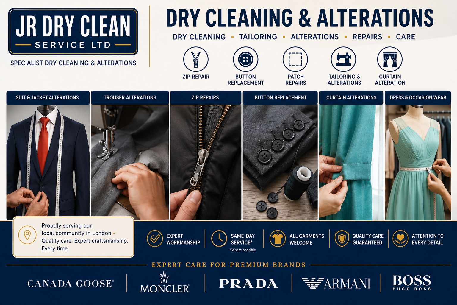 JR Dry Clean Service Ltd, specialist dry cleaning and alterations: dry cleaning, tailoring, alterations, repairs and care. Icons for zip repair, button replacement, patch repairs, tailoring and alterations, and curtain alteration, above six photographs labelled suit and jacket alterations, trouser alterations, zip repairs, button replacement, curtain alterations, and dress and occasion wear. Proudly serving our local community in London. Expert workmanship, same-day service where possible, all garments welcome, attention to every detail. Care for brands including Canada Goose, Moncler, Prada, Armani and Boss.